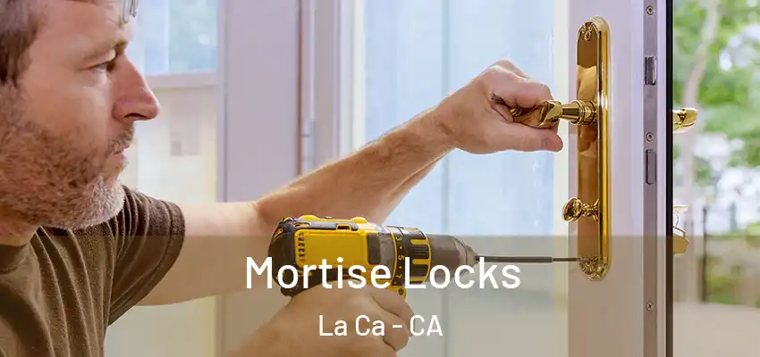 Mortise Locks La Ca - CA